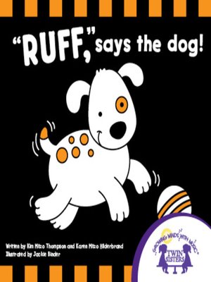 cover image of Ruff Says the Dog!